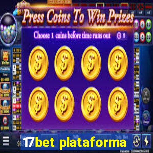 17bet plataforma