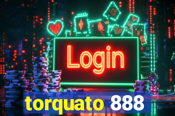 torquato 888