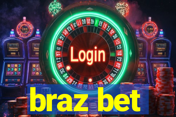 braz bet