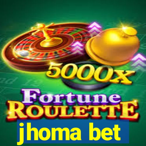 jhoma bet