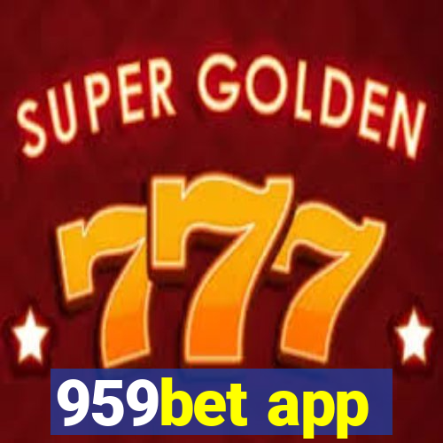 959bet app