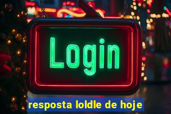 resposta loldle de hoje