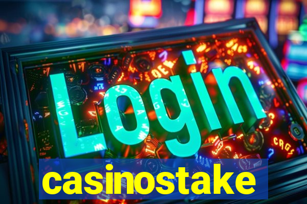 casinostake