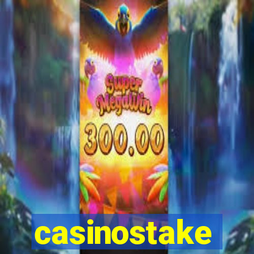 casinostake