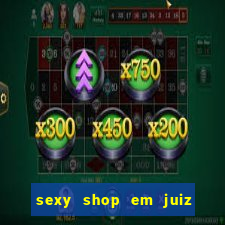 sexy shop em juiz de fora