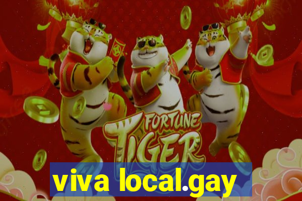 viva local.gay