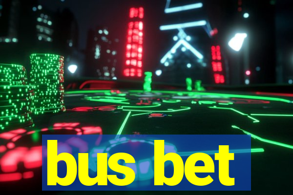 bus bet