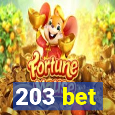 203 bet