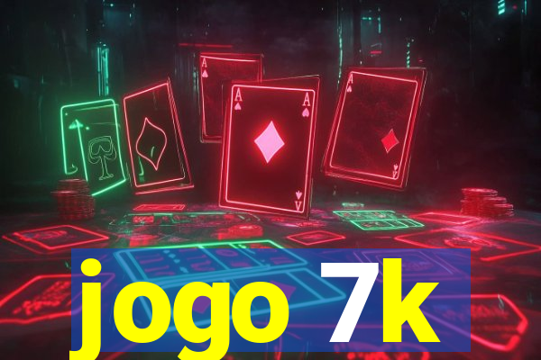 jogo 7k