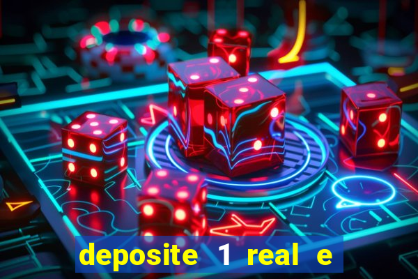 deposite 1 real e ganhe 20