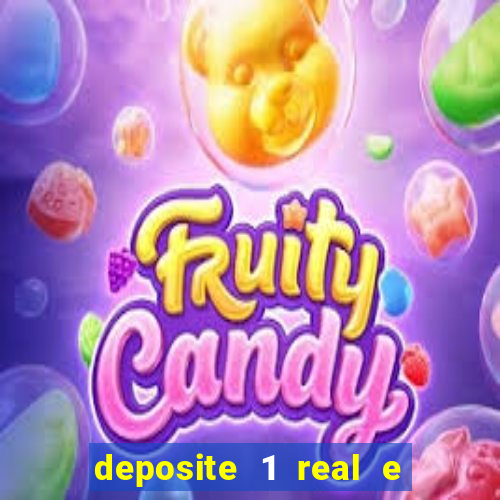 deposite 1 real e ganhe 20