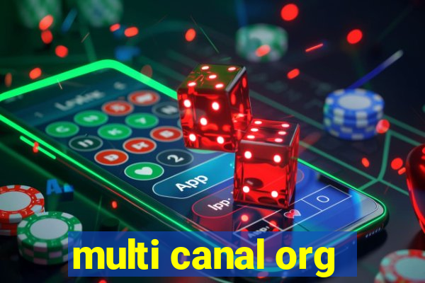 multi canal org