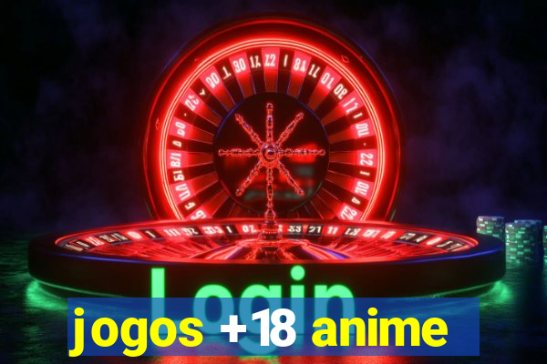 jogos +18 anime