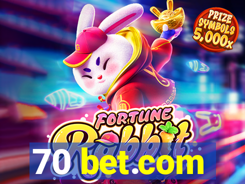 70 bet.com