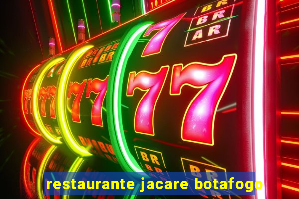 restaurante jacare botafogo