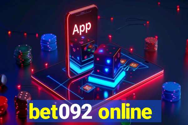 bet092 online