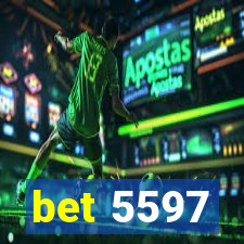 bet 5597