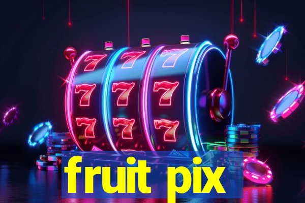 fruit pix