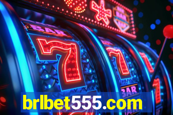 brlbet555.com