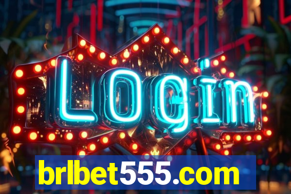 brlbet555.com