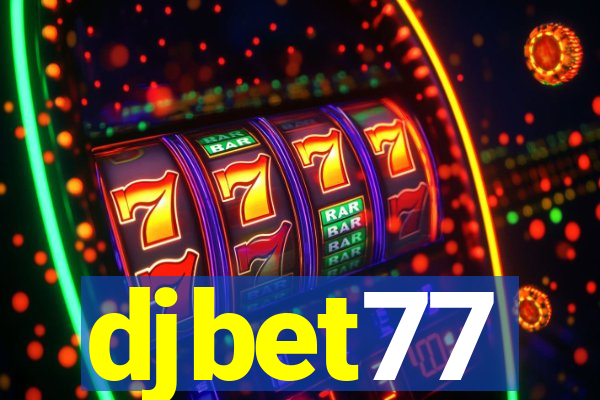 djbet77