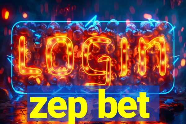 zep bet