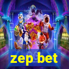 zep bet