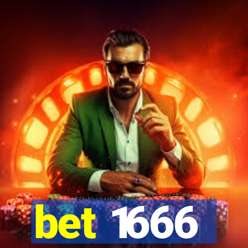 bet 1666