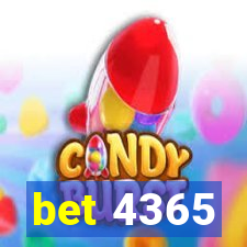 bet 4365