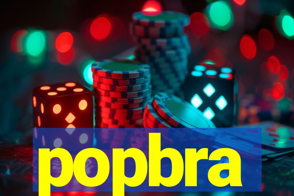 popbra