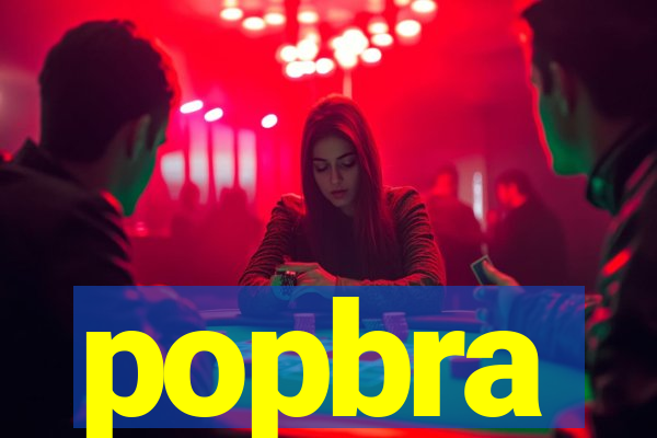 popbra