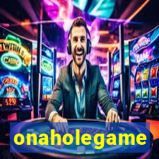 onaholegame