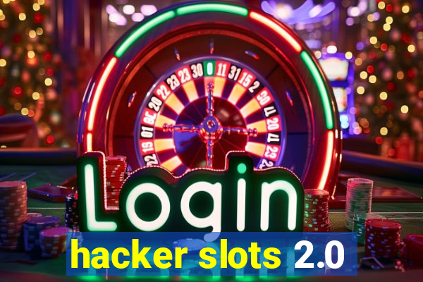 hacker slots 2.0