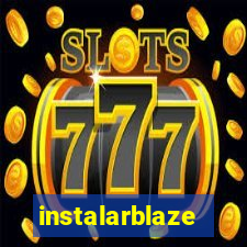 instalarblaze