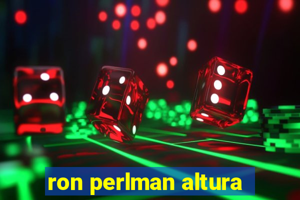 ron perlman altura