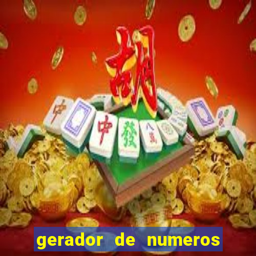 gerador de numeros da mega sena mestre loterias