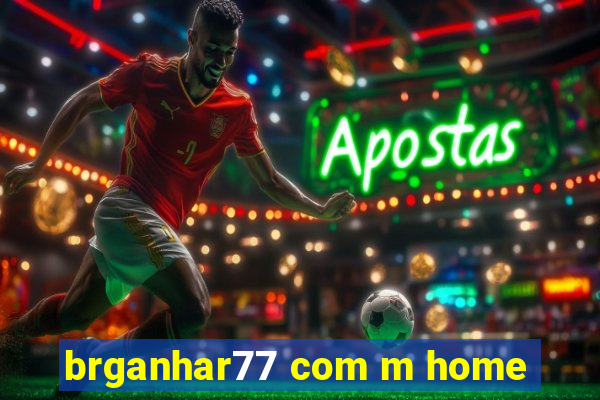 brganhar77 com m home