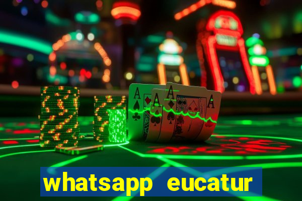 whatsapp eucatur porto velho