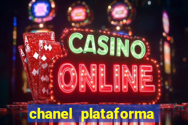 chanel plataforma de jogos