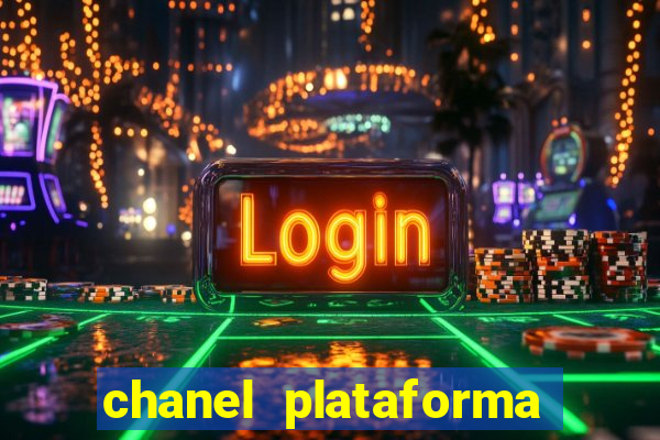 chanel plataforma de jogos