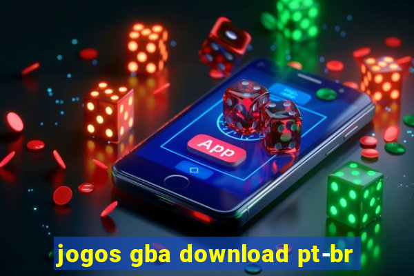 jogos gba download pt-br