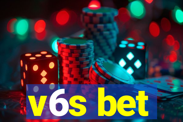 v6s bet