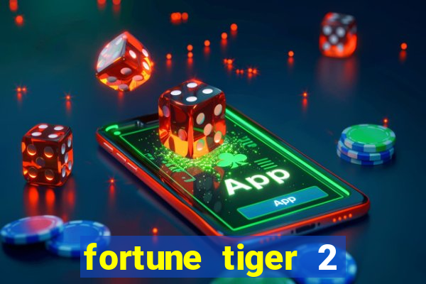 fortune tiger 2 demo revenge