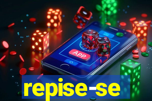 repise-se