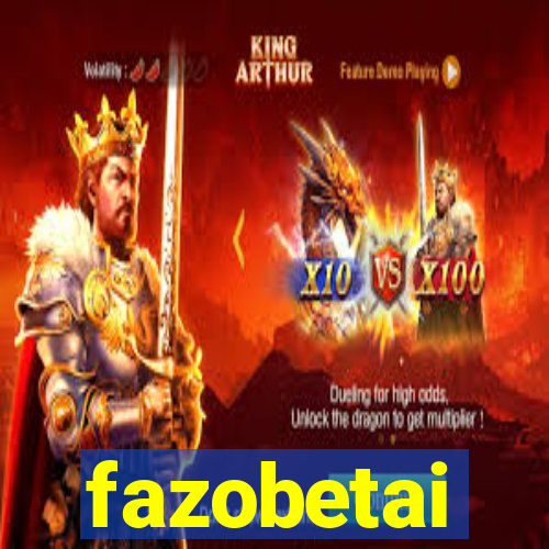 fazobetai