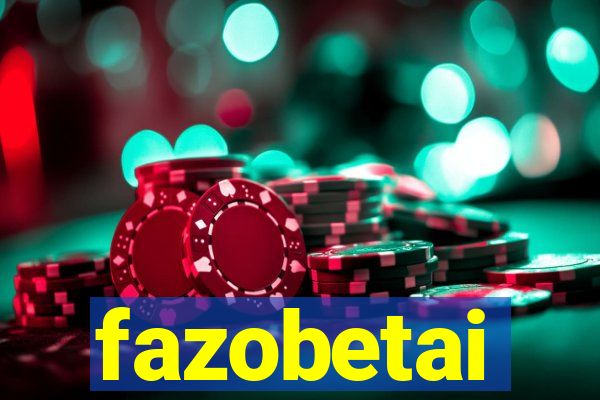 fazobetai