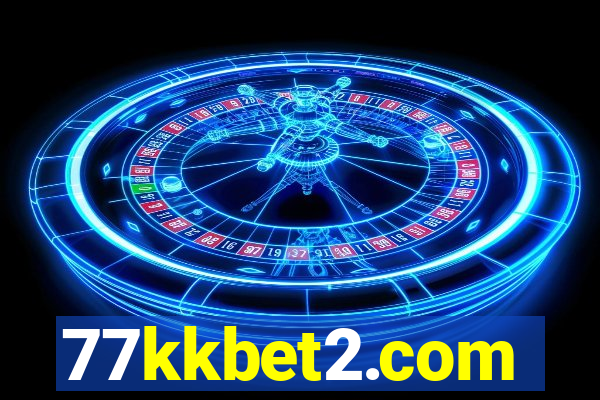 77kkbet2.com