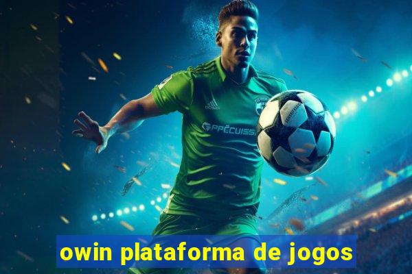 owin plataforma de jogos