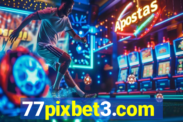 77pixbet3.com