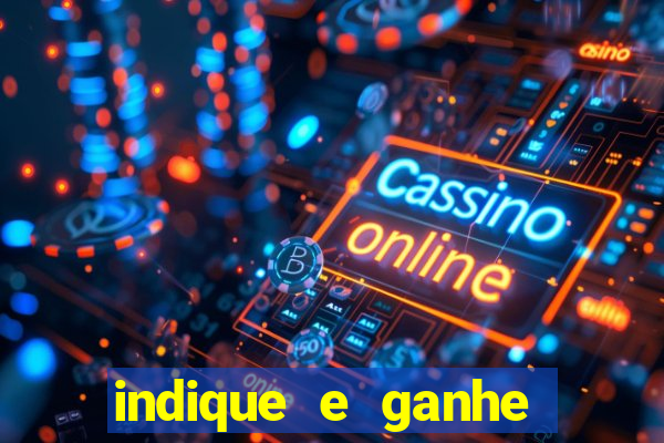 indique e ganhe vai de bet